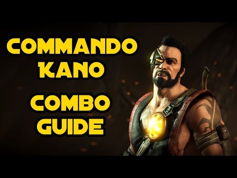 COMMANDO KANO - Combo Guide (Beginner and Advanced)