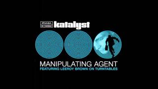 Katalyst - Manipulating Agent [Full Album]