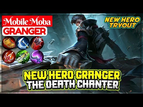 Granger The Death Chanter, New Hero Tryout [ Mobile Moba ] Mobile Legends Video
