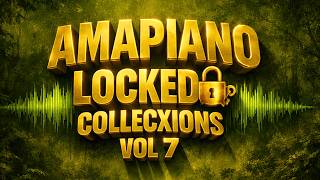 Download lagu Amapiano Locked 3Step Collexions Mix 2026 - Chill Soulful Afro Deep Vibes Bol 7 mp3