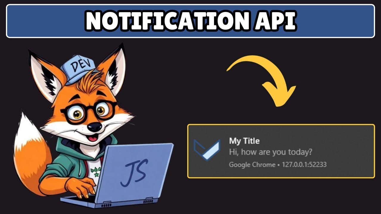 How to Show Notification in Javascript using Notification API