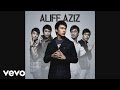 Aliff Aziz - Cinta Ya Cinta (Video Lirik)