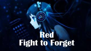 Nightcore - Fight to forget [RED] subscriber request