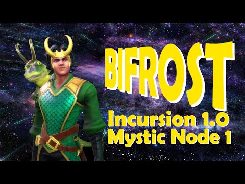 Bifrost - Incursion 1.0 - Mystic Node 1 // MSF