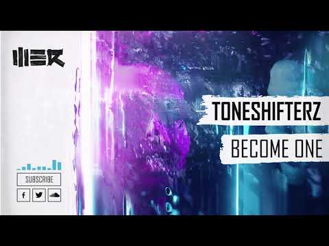 Toneshifterz - Become One (Official Audio)