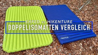 Doppel Isomatten Vergleich: Teuer vs Günstig - Exped Ultra 3R Duo & Hikenture Doppel Isomatte