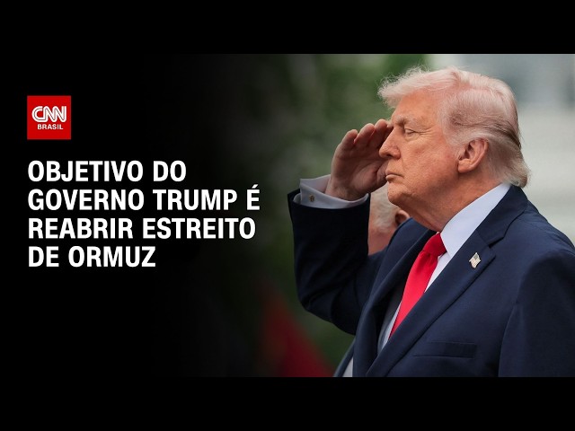 Governo Trump indica que foco agora é reabrir Estreito de Ormuz | CNN PRIME TIME