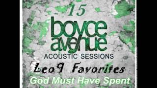 Boyce Avenue_God Must Have Spent A Little More Time