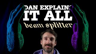 Video thumbnail for Dan Explains It All - Beam Splitter by Old Blood Noise Endeavors