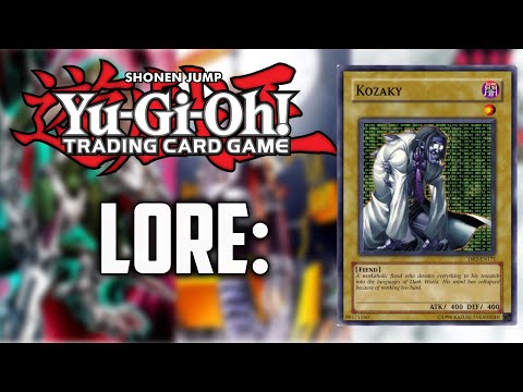 Yu-Gi-Oh! Lore: Kozaky