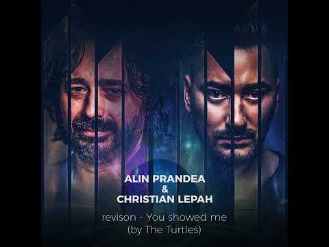 ALIN PRANDEA & CHRISTIAN LEPAH - You showed me  by The Turtles  Radio Edit