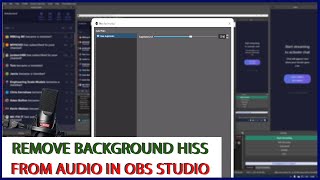 How To Remove Background Noise / Background Hiss In OBS Studio
