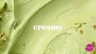eos Products Pistachio Dream