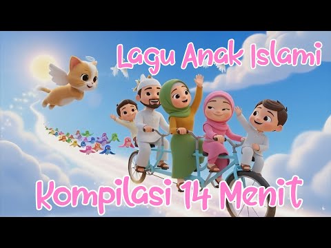 Kompilasi 14 Menit Lagu Anak Islami   Aku Sayang Allah, Rukun Islam, Alif ba ta tsa, Sholawat Badar