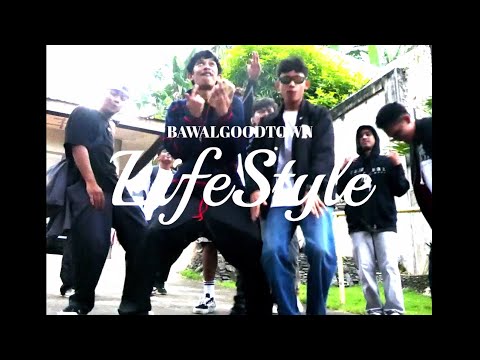 BAWALGOODTOWN - LIFE$TYLE