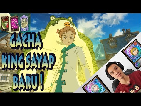 Gacha Winged King di Banner 20M DL Fes Part 1! - Review King of Debuff Support - 7DS Grand Cross