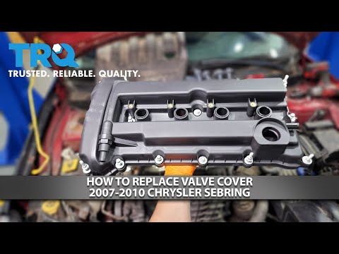 How to Replace Valve Cover 2007-2010 Chrysler Sebring (2.4L)
