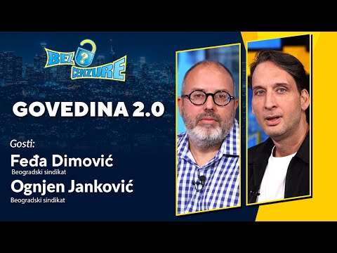 BEZ CENZURE | Govedina 2.0 | Feđa Dimović i Ognjen Janković