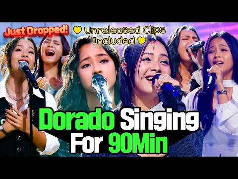 Unreleased Clips Included 🎵 Watch Dorado Sing For 90 Minutes 💗