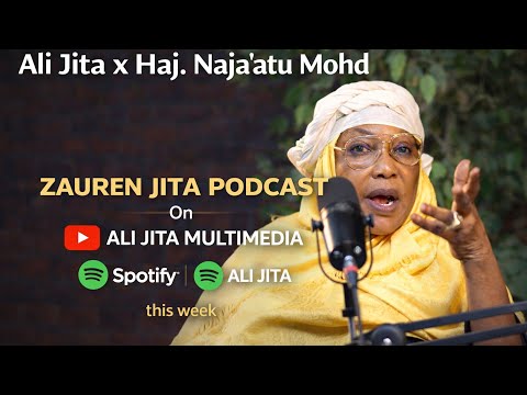 Zauren Jita Ep 12 - Hajia Naja'atu x Ali Jita 