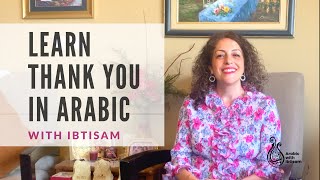Learn Thank You in Arabic - Lesson 2  شكراً
