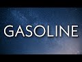 The Weeknd Gasoline Lyrics