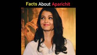 Aparichit सबसे महंगी फिल्म थी🔥।By knowledgeable।