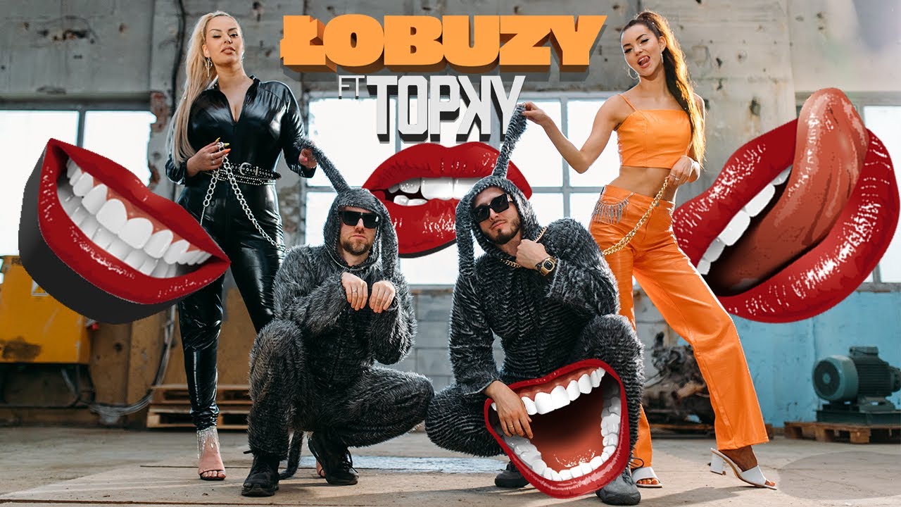 Lobuzy ft. Topky - Dawaj Mi Pyska