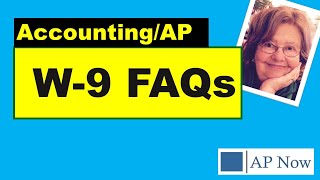 Demystifying Form W-9: All Your AP FAQs Answered