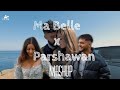 Ma Belle X Parshawan - AP Dhillon & Harnoor ft. Amari | Prashant Upadhyay | Mashup