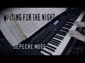 Waiting For The Night - Depeche Mode (Piano ...
