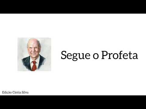 Segue o Profeta- Hino Primária