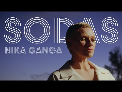 Nika Ganga - Sodas [Official Video]