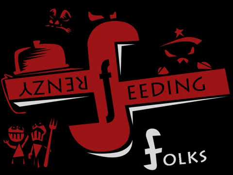 Feeding Frenzy - Balkan Meal (Folks)