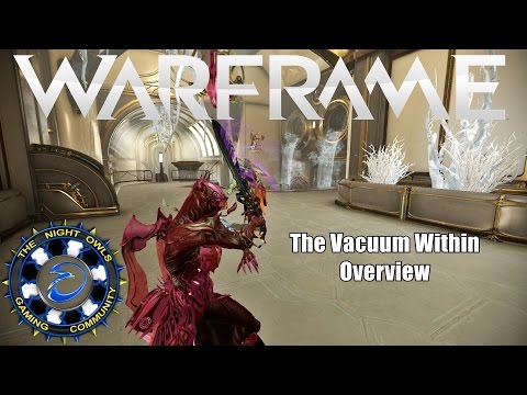 Warframe: The Vacuum Within Update Overview