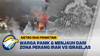 Download lagu SALING SERANG IRAN VS AS & ISRAEL, WARGA PANIK & JAUHI ZONA PERANG | Metro Pagi Primetime mp3 Download lagu SALING SERANG IRAN VS AS & ISRAEL, WARGA PANIK & JAUHI ZONA PERANG | Metro Pagi Primetime mp3