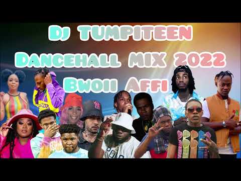 DANCEHALL MIX 2022 BWOII AFFI 1 BIGGS DON,KARTEL,SKENG,MASICKA,10TIK,450,TALLUP,ALKALINE,MARKSMAN