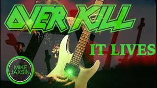 Overkill - It Lives (Guitar Cover)