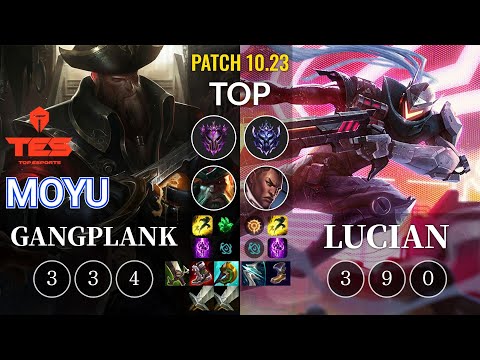 TES Moyu Gangplank vs Lucian Top - KR Patch 10.23