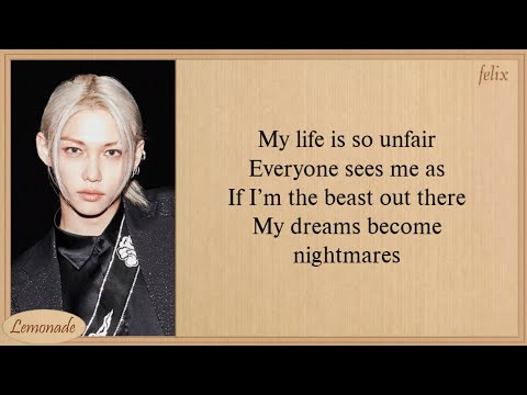 Stray Kids Felix Unfair Lyrics