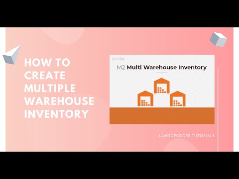 How to create multiple warehouses | Magento 2 Multi Warehouse Inventory