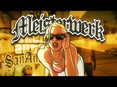 Why GTA San Andreas is a masterpiece