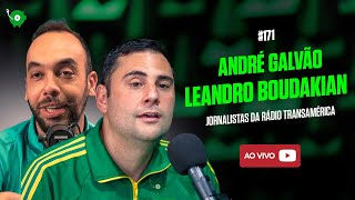 LE BOUDAKIAN E ANDRÉ GALVÃO - PODPORCO #171