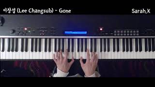 이창섭 (Lee Changsub) - Gone [Piano Cover]