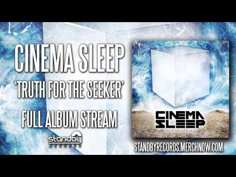 Cinema Sleep - Truth For The Seeker [FULL RECORD]