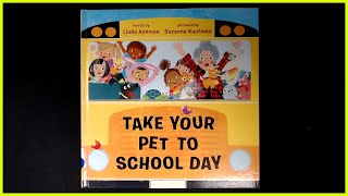 "Take Your Pet To School Day" presented by Brenda Sewell