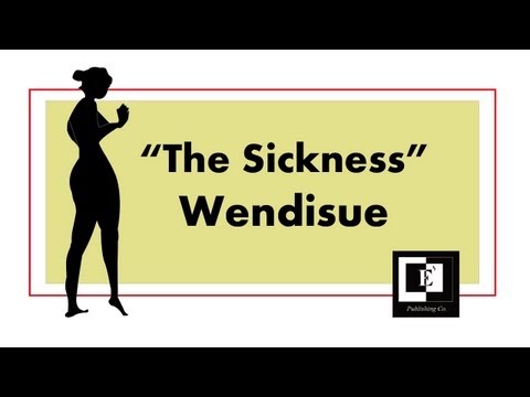 The Sickness | Wendisue (Snippet)