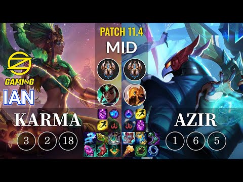OZ Ian Karma vs Azir Mid - KR Patch 11.4