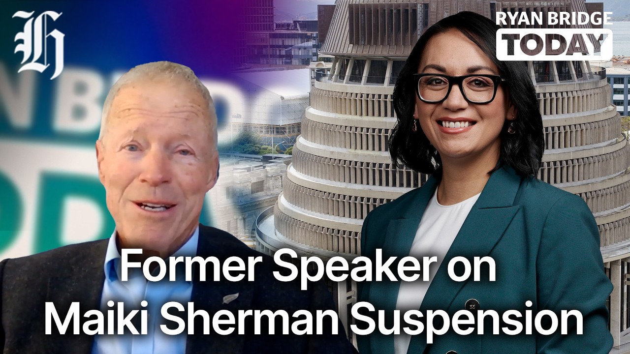 Former Speaker Sir Lockwood Smith weighs in on Maiki Sherman suspension | Ryan Bridge TODAY