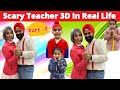 Scary Teacher 3D In Real Life Part 2 RS 1313 VLOGS Ramneek Singh 1313